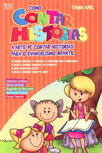 COMO CONTAR HISTORIAS, A ARTE DE CONTAR HISTORIAS -cod 0628