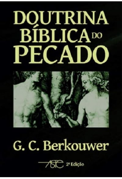 DOUTRINA BIBLICA DO PECADO - Cod. 1388-  ASTE