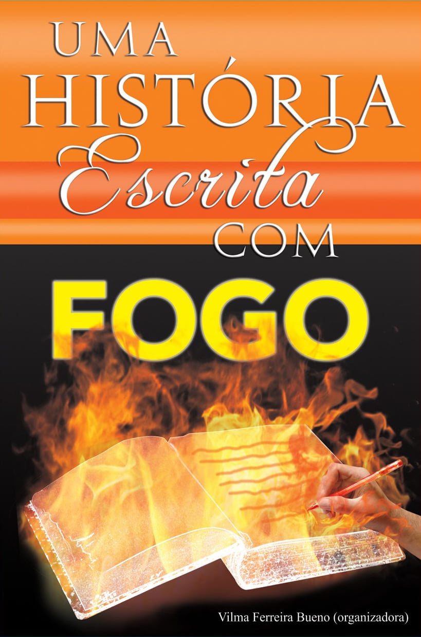 UMA HISTORIA ESCRITA COM FOGO COD.1422
