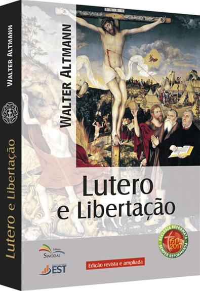 Lutero e Libertação