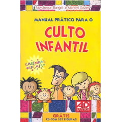 MANUAL PRÁTICO PARA O CULTO INFANTIL - vol 1