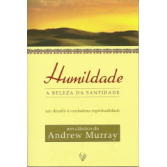 HUMILDADE, A BELEZA DA SANTIDADE. COD 01107