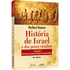 HISTÓRIA DE ISRAEL E DOS POVOS VIZINHOS VOL 2 - COD 1211