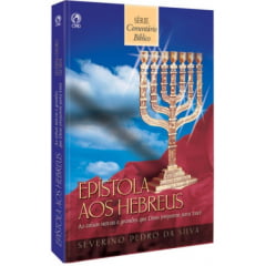 COMENTÁRIO BÍBLICO EPÍSTOLA AOS HEBREUS