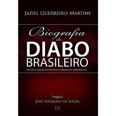 Biografia Do diabo Brasileiro 