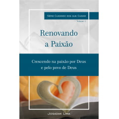 RENOVANDA A PAIXÃO - VOLUME 1
