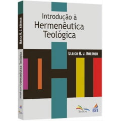 Introdução à Hermenêutica Teológica