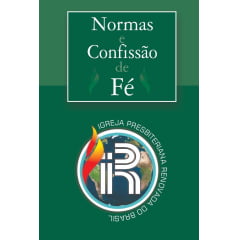 Normas da IPRB E Confissão de Fé - 2026  (preço especial)