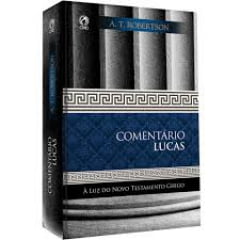 COMENTÁRIO LUCAS - A LUZ DO NT GREGO
