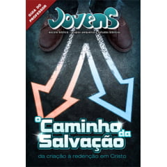 O CAMINHO DA SALVAÇÃO -  REV P/ JOVENS 17/25 ANOS - PROFESSOR 