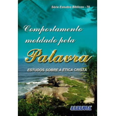 Rev. 70  - COMPORTAMENTO MOLDADO PELA PALAVRA  