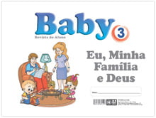 BABY 3 REVISTA DO ALUNO EU MINHA FAMILIA E DEUS